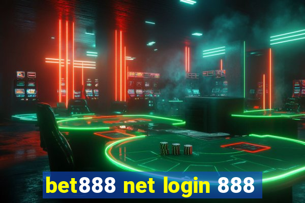 bet888 net login 888
